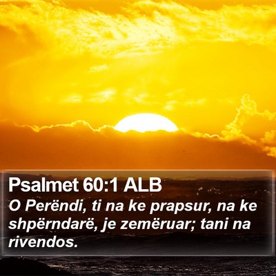 Psalmet 60:1 ALB Bible Verse Image