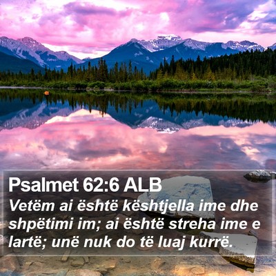 Psalmet 62:6 ALB Bible Verse Image