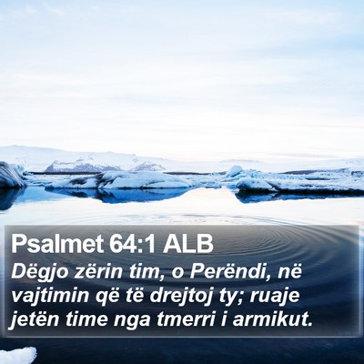 Psalmet 64:1 ALB Bible Verse Image