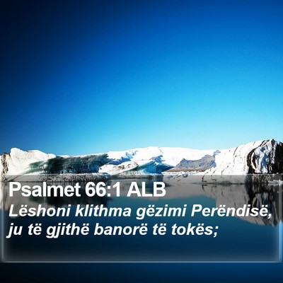 Psalmet 66:1 ALB Bible Verse Image