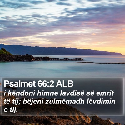 Psalmet 66:2 ALB Bible Verse Image
