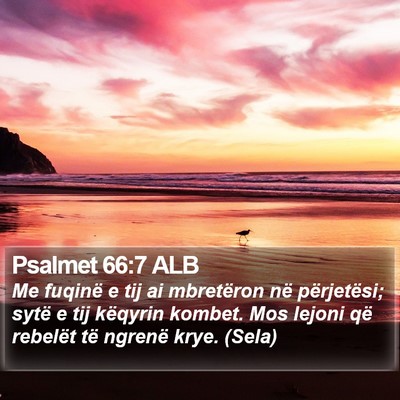 Psalmet 66:7 ALB Bible Verse Image