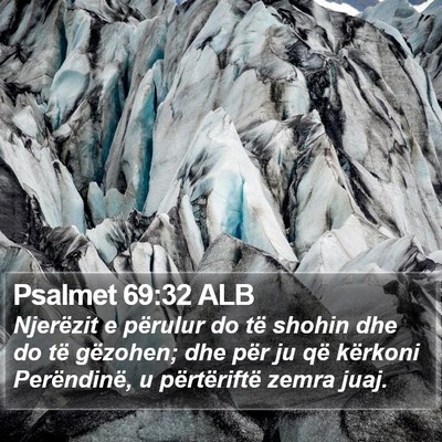 Psalmet 69:32 ALB Bible Verse Image