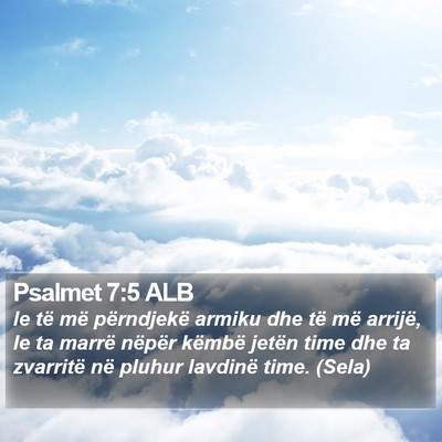 Psalmet 7:5 ALB Bible Verse Image