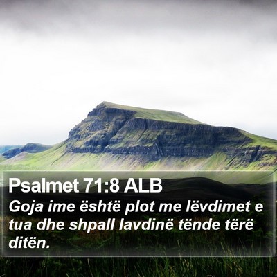 Psalmet 71:8 ALB Bible Verse Image