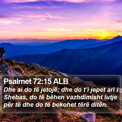 Psalmet 72:15 ALB Bible Verse Image