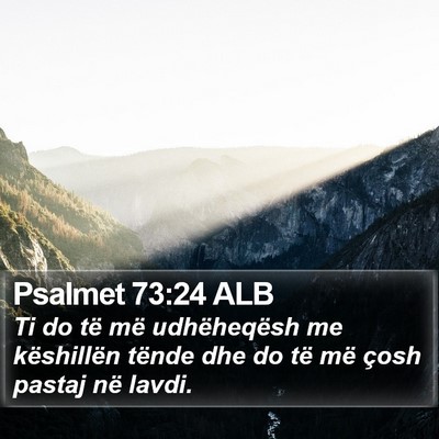 Psalmet 73:24 ALB Bible Verse Image