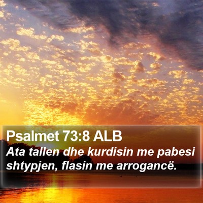 Psalmet 73:8 ALB Bible Verse Image