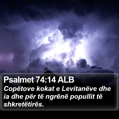 Psalmet 74:14 ALB Bible Verse Image