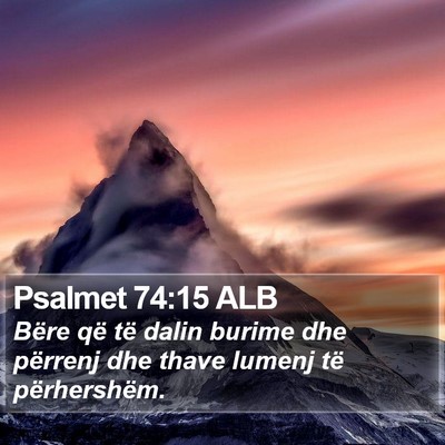 Psalmet 74:15 ALB Bible Verse Image