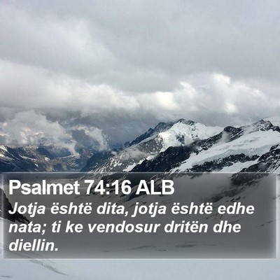 Psalmet 74:16 ALB Bible Verse Image