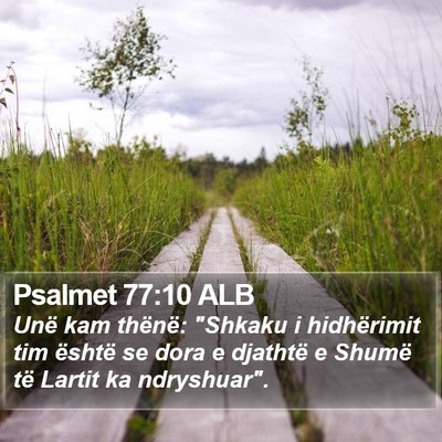 Psalmet 77:10 ALB Bible Verse Image
