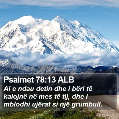 Psalmet 78:13 ALB Bible Verse Image