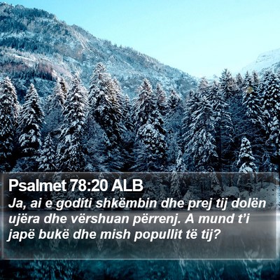 Psalmet 78:20 ALB Bible Verse Image