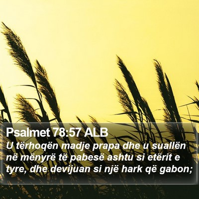 Psalmet 78:57 ALB Bible Verse Image