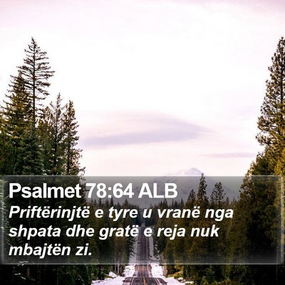 Psalmet 78:64 ALB Bible Verse Image