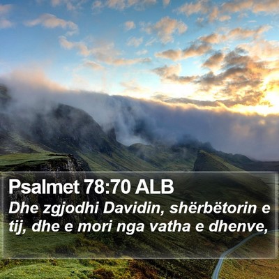 Psalmet 78:70 ALB Bible Verse Image