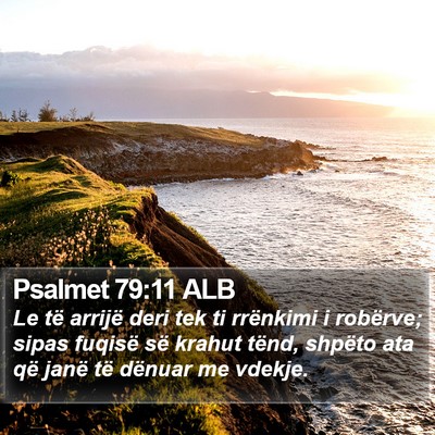 Psalmet 79:11 ALB Bible Verse Image