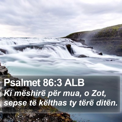 Psalmet 86:3 ALB Bible Verse Image