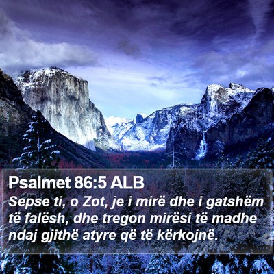 Psalmet 86:5 ALB Bible Verse Image