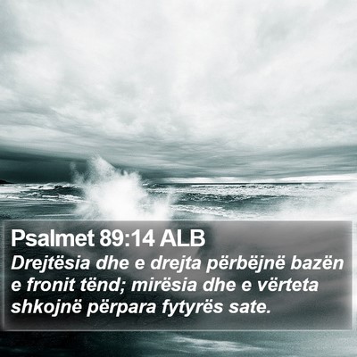 Psalmet 89:14 ALB Bible Verse Image
