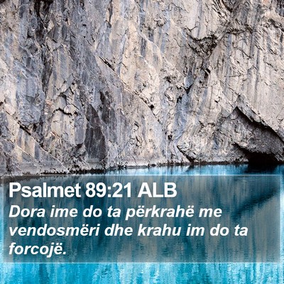 Psalmet 89:21 ALB Bible Verse Image