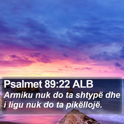 Psalmet 89:22 ALB Bible Verse Image