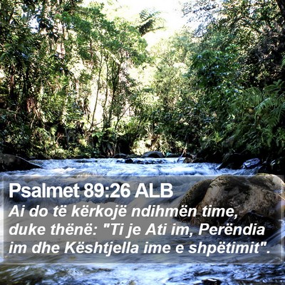 Psalmet 89:26 ALB Bible Verse Image