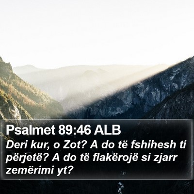 Psalmet 89:46 ALB Bible Verse Image