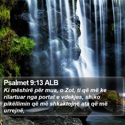 Psalmet 9:13 ALB Bible Verse Image