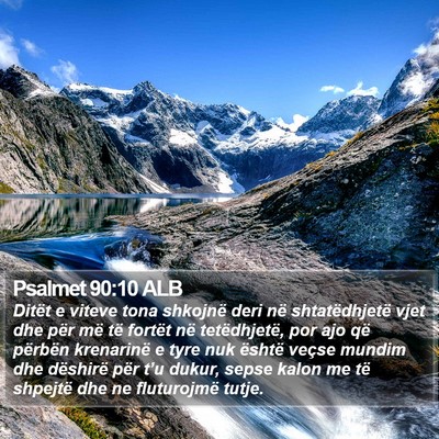 Psalmet 90:10 ALB Bible Verse Image