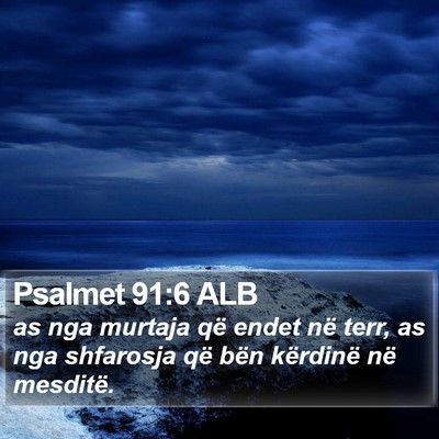 Psalmet 91:6 ALB Bible Verse Image