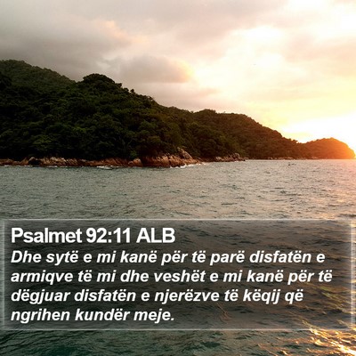 Psalmet 92:11 ALB Bible Verse Image