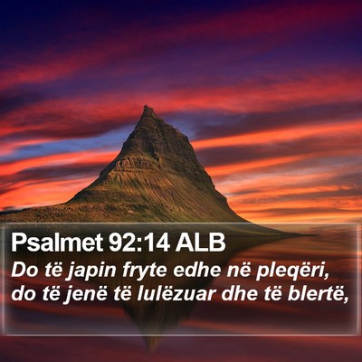 Psalmet 92:14 ALB Bible Verse Image