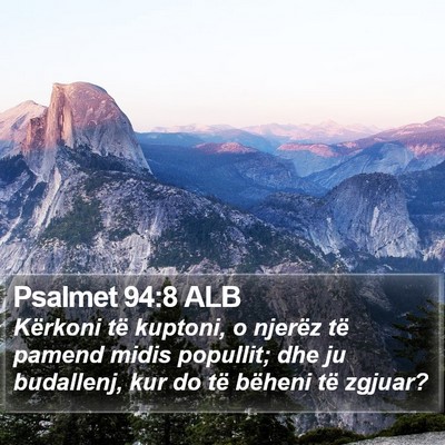 Psalmet 94:8 ALB Bible Verse Image