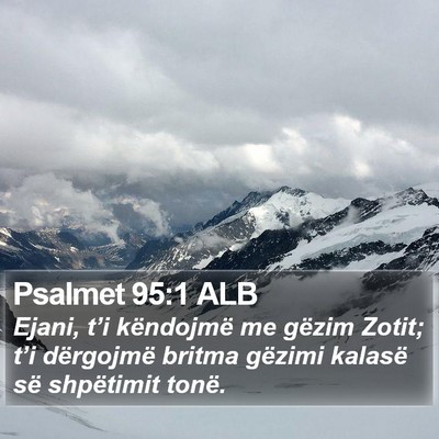 Psalmet 95:1 ALB Bible Verse Image
