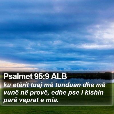 Psalmet 95:9 ALB Bible Verse Image