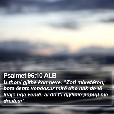 Psalmet 96:10 ALB Bible Verse Image