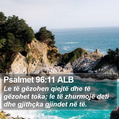 Psalmet 96:11 ALB Bible Verse Image