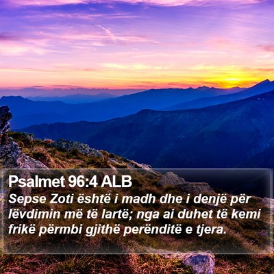 Psalmet 96:4 ALB Bible Verse Image