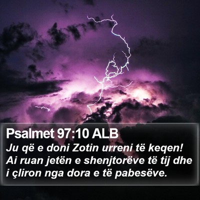 Psalmet 97:10 ALB Bible Verse Image