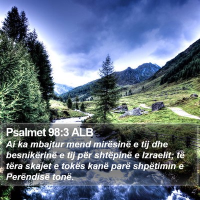 Psalmet 98:3 ALB Bible Verse Image
