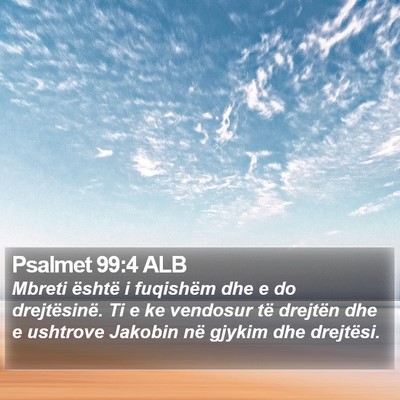 Psalmet 99:4 ALB Bible Verse Image