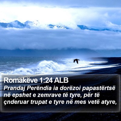 Romakëve 1:24 ALB Bible Verse Image