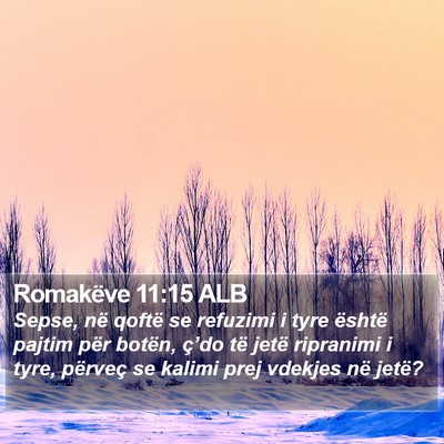 Romakëve 11:15 ALB Bible Verse Image