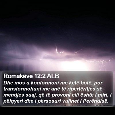 Romakëve 12:2 ALB Bible Verse Image