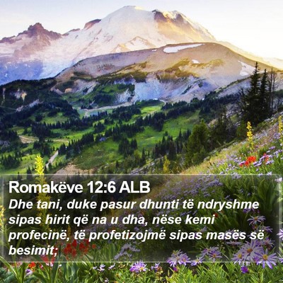 Romakëve 12:6 ALB Bible Verse Image