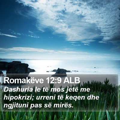 Romakëve 12:9 ALB Bible Verse Image