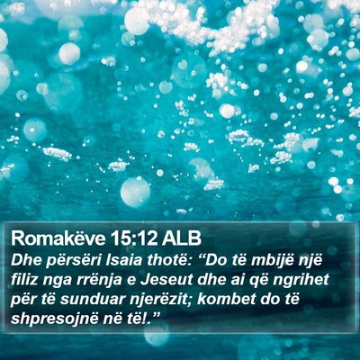 Romakëve 15:12 ALB Bible Verse Image