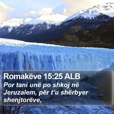Romakëve 15:25 ALB Bible Verse Image